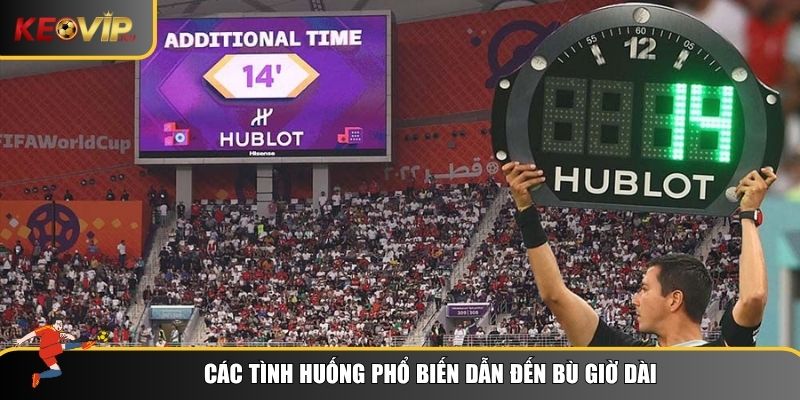 Luật Bù Giờ - Những Quy Định Quan Trọng Và Tình Huống Thực Tế 2 Không phải trận đấu nào cũng có bù giờ giống nhau